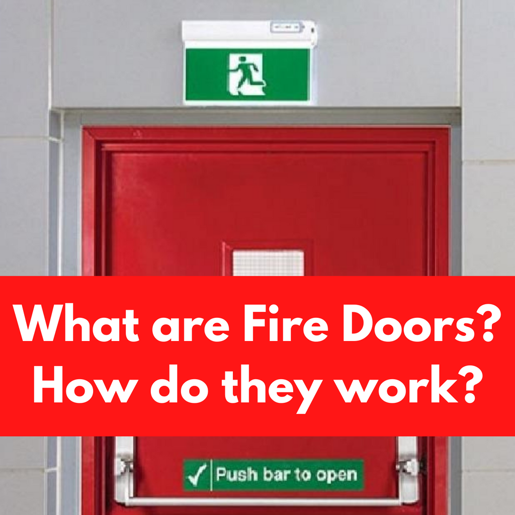 What are Fire Doors? How do they work?