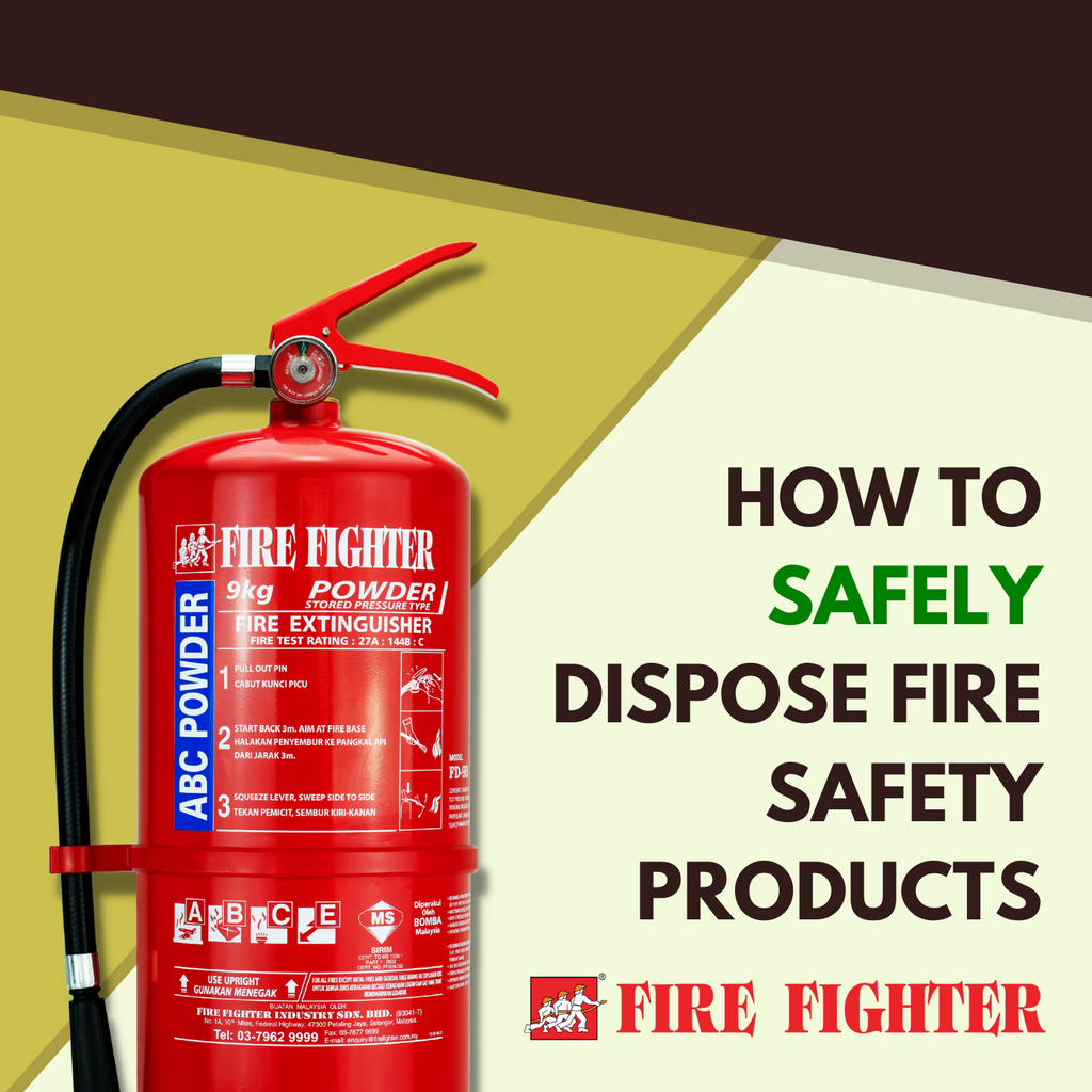 How to safely dispose fire safety products 