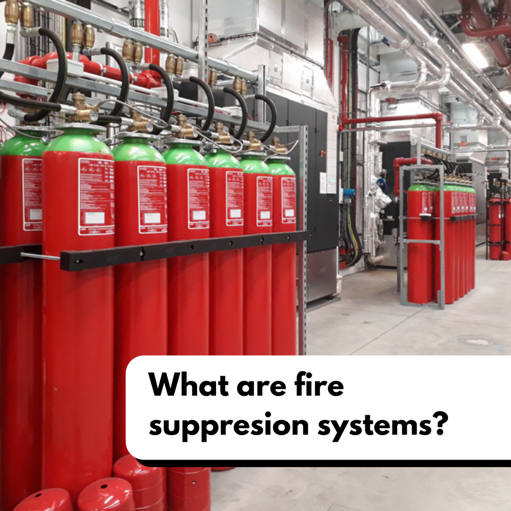 What are Fire suppression systems?